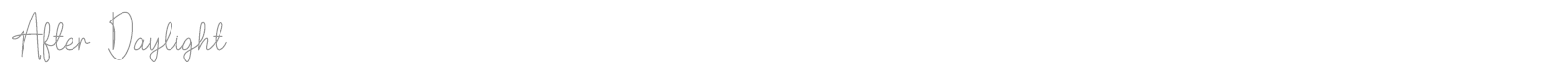 After Daylight font preview